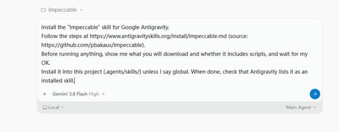 Antigravity 2.0 chat box with the Impeccable install message pasted in