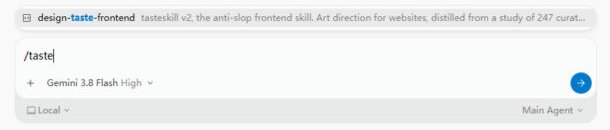 Antigravity slash menu showing design-taste-frontend after typing /taste