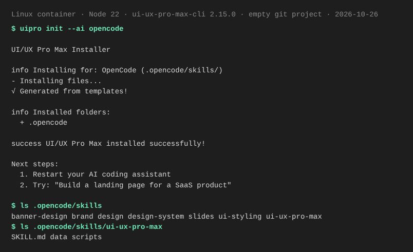 Terminal output of uipro init --ai opencode and a listing of .opencode/skills/ with seven skill folders